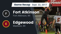 Recap: Fort Atkinson  vs. Edgewood  2017
