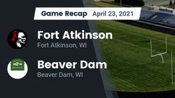 Recap: Fort Atkinson  vs. Beaver Dam  2021