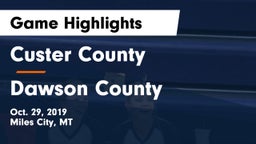 Custer County  vs Dawson County  Game Highlights - Oct. 29, 2019