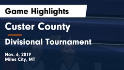 Custer County  vs Divisional Tournament Game Highlights - Nov. 6, 2019