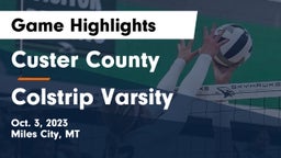 Custer County  vs Colstrip Varsity  Game Highlights - Oct. 3, 2023