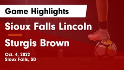 Sioux Falls Lincoln  vs Sturgis Brown  Game Highlights - Oct. 4, 2022