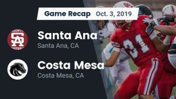 Recap: Santa Ana  vs. Costa Mesa  2019
