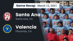 Recap: Santa Ana  vs. Valencia  2021