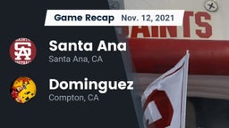 Recap: Santa Ana  vs. Dominguez  2021