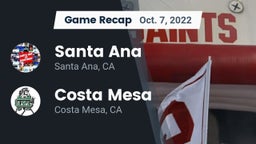 Recap: Santa Ana  vs. Costa Mesa  2022
