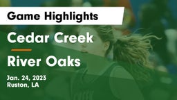 Cedar Creek  vs River Oaks  Game Highlights - Jan. 24, 2023