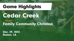 Cedar Creek  vs Family Community Christian Game Highlights - Dec. 29, 2023