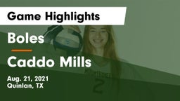Boles  vs Caddo Mills  Game Highlights - Aug. 21, 2021