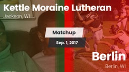 Matchup: Kettle Moraine vs. Berlin  2017