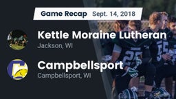 Recap: Kettle Moraine Lutheran  vs. Campbellsport  2018
