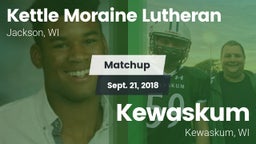 Matchup: Kettle Moraine vs. Kewaskum  2018