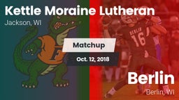 Matchup: Kettle Moraine vs. Berlin  2018