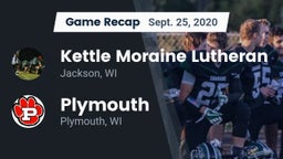 Recap: Kettle Moraine Lutheran  vs. Plymouth  2020