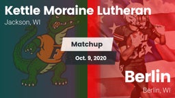 Matchup: Kettle Moraine vs. Berlin  2020