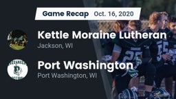 Recap: Kettle Moraine Lutheran  vs. Port Washington  2020