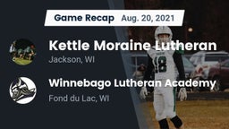 Recap: Kettle Moraine Lutheran  vs. Winnebago Lutheran Academy  2021