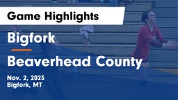Bigfork  vs Beaverhead County  Game Highlights - Nov. 2, 2023