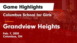 Columbus School for Girls  vs Grandview Heights  Game Highlights - Feb. 7, 2020