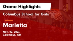 Columbus School for Girls  vs Marietta  Game Highlights - Nov. 22, 2023