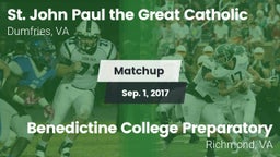 Matchup: Pope John Paul the G vs. Benedictine College Preparatory  2017