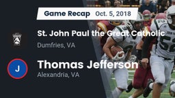 Recap:  St. John Paul the Great Catholic  vs. Thomas Jefferson  2018