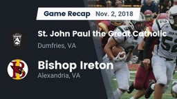 Recap:  St. John Paul the Great Catholic  vs. Bishop Ireton  2018