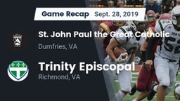 Recap:  St. John Paul the Great Catholic  vs. Trinity Episcopal  2019