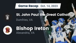 Recap:  St. John Paul the Great Catholic  vs. Bishop Ireton  2023