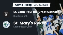 Recap:  St. John Paul the Great Catholic  vs. St. Mary's Ryken  2023