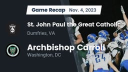 Recap:  St. John Paul the Great Catholic  vs. Archbishop Carroll  2023