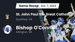 Recap:  St. John Paul the Great Catholic  vs. Bishop O'Connell  2023