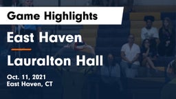 East Haven  vs Lauralton Hall Game Highlights - Oct. 11, 2021