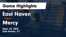East Haven  vs Mercy  Game Highlights - Sept. 25, 2023