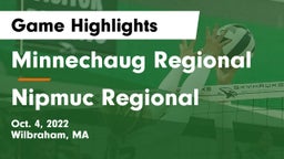 Minnechaug Regional  vs Nipmuc Regional  Game Highlights - Oct. 4, 2022