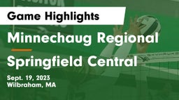 Minnechaug Regional  vs Springfield Central  Game Highlights - Sept. 19, 2023