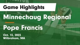 Minnechaug Regional  vs Pope Francis Game Highlights - Oct. 13, 2023