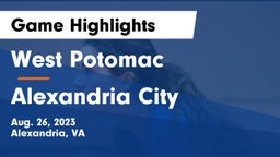 West Potomac  vs Alexandria City  Game Highlights - Aug. 26, 2023