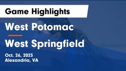 West Potomac  vs West Springfield  Game Highlights - Oct. 26, 2023