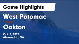 West Potomac  vs Oakton  Game Highlights - Oct. 7, 2023