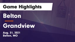 Belton  vs Grandview  Game Highlights - Aug. 31, 2021