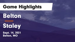 Belton  vs Staley  Game Highlights - Sept. 14, 2021