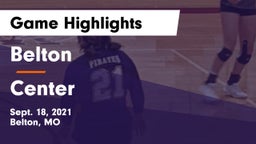Belton  vs Center  Game Highlights - Sept. 18, 2021