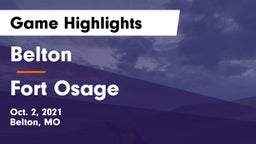 Belton  vs Fort Osage  Game Highlights - Oct. 2, 2021
