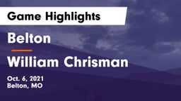 Belton  vs William Chrisman  Game Highlights - Oct. 6, 2021