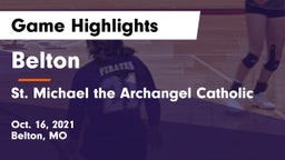Belton  vs St. Michael the Archangel Catholic  Game Highlights - Oct. 16, 2021