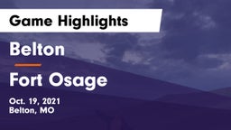 Belton  vs Fort Osage  Game Highlights - Oct. 19, 2021