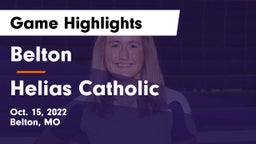 Belton  vs Helias Catholic  Game Highlights - Oct. 15, 2022