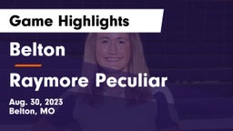 Belton  vs Raymore Peculiar  Game Highlights - Aug. 30, 2023