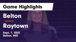 Belton  vs Raytown  Game Highlights - Sept. 7, 2023
